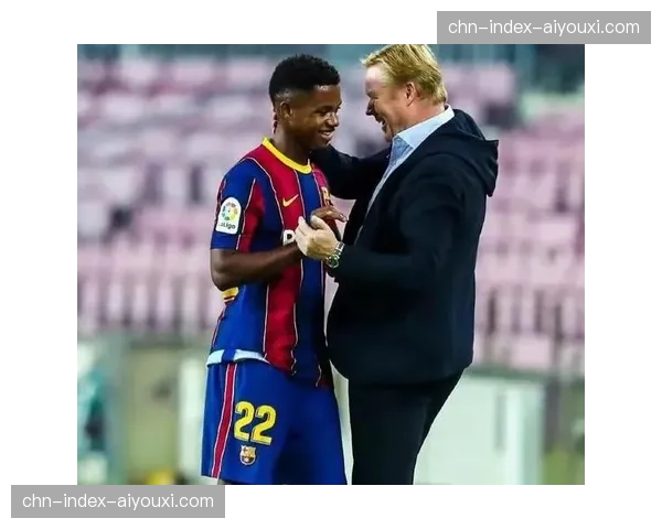 佩德里摆脱伤病困扰巴萨中场核心攻防贡献达世界级